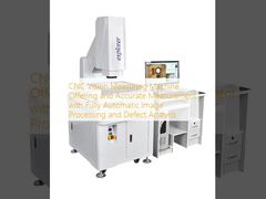 CNC Vision Measuring Machine menawarkan pengukuran yang akurat dengan pemrosesan gambar otomatis dan analisis cacat